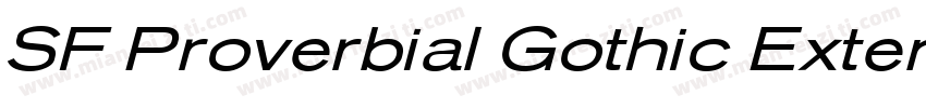 SF Proverbial Gothic Extended Oblique字体转换